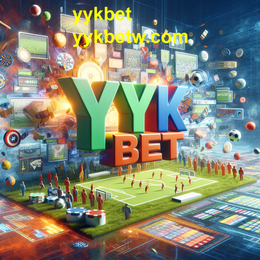 Explorando as Apostas Esportivas no yykbet: Oportunidades e Vantagens